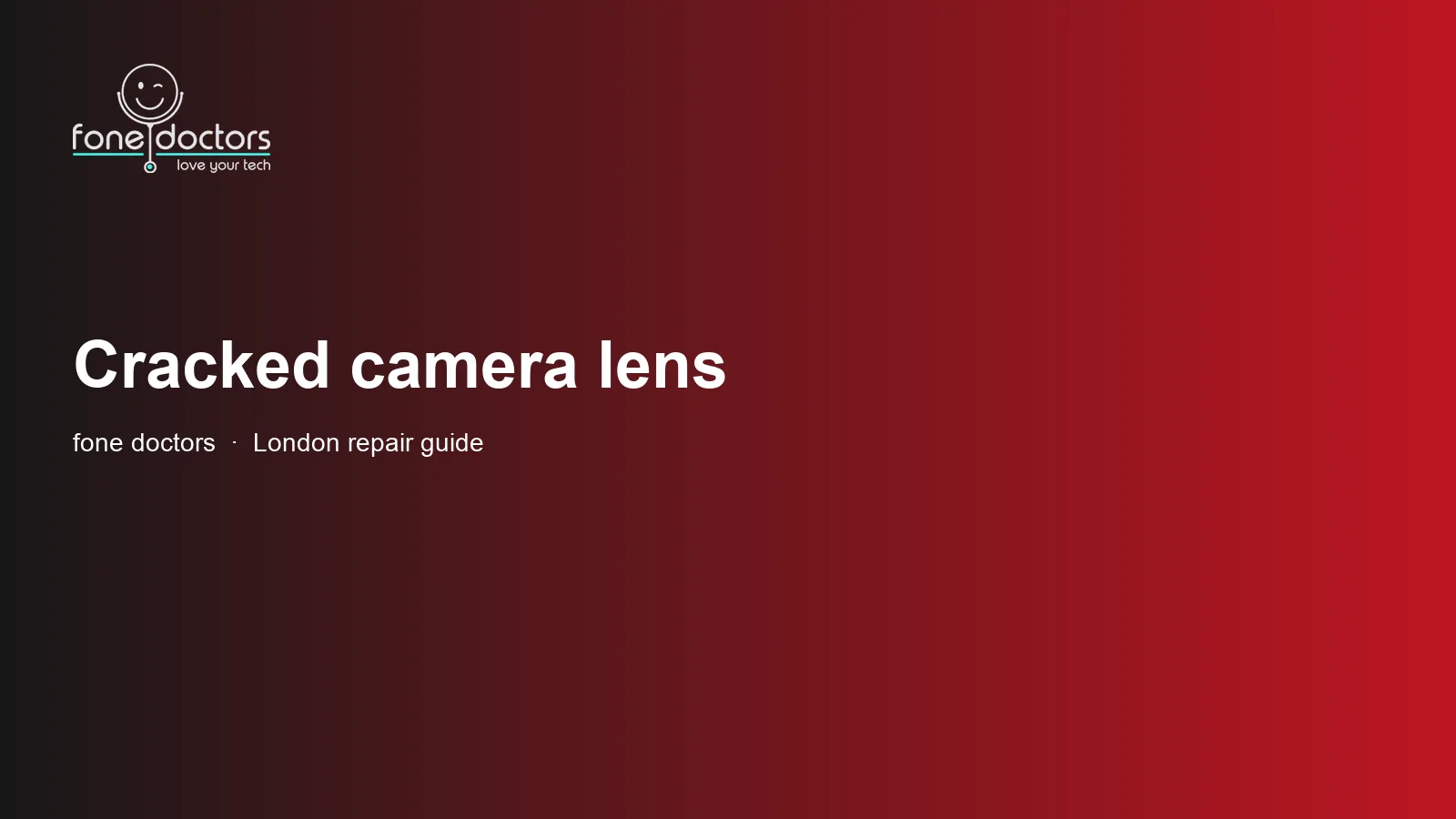 Cracked Phone Camera Lens Replacement: The Cheap Fix People Replace Their Phone Over